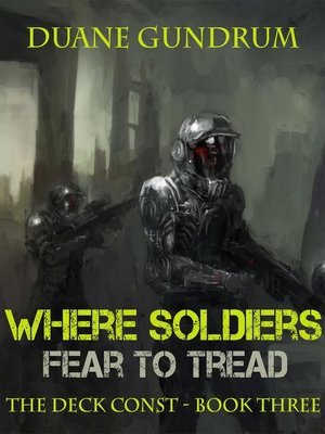 cover image of Where Soldiers Fear to Tread
